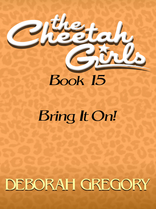 Title details for Bring It On by Deborah Gregory - Available